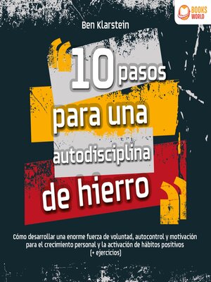 cover image of 10 pasos para una autodisciplina de hierro